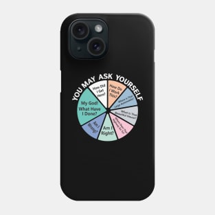 You May Ask Yourself - 80's Retro Music Funny - Once In A Lifetime Pie Chart Phone Case