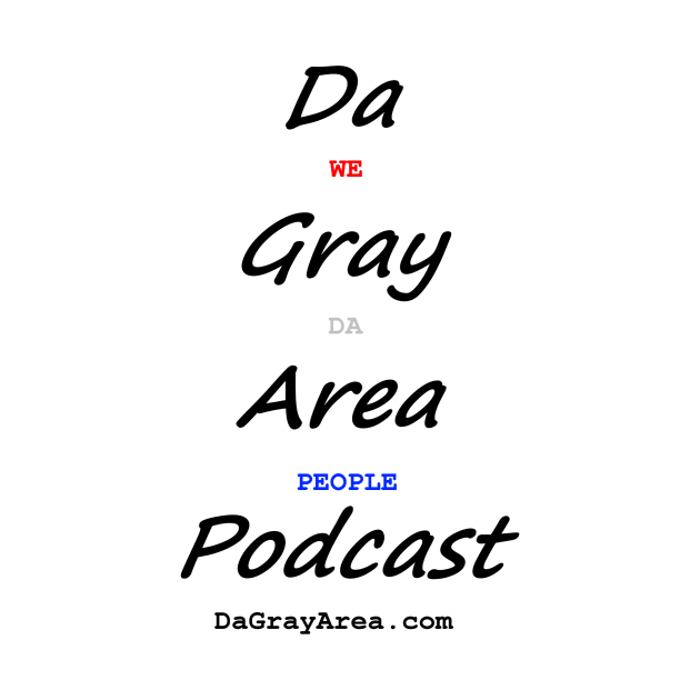 Da Gray Area, We Da People by DaGrayArea