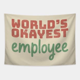 World's Okayest Employee Tapestry