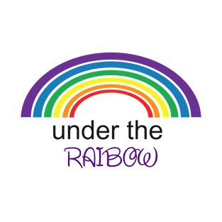 under the rainbow T-Shirt