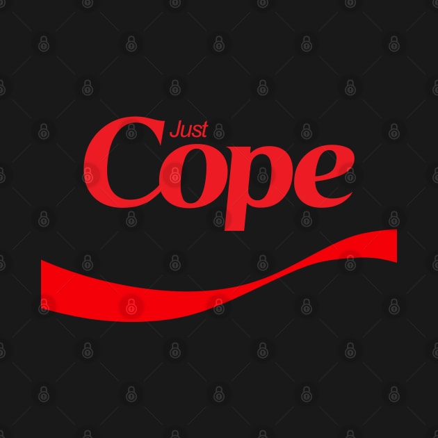 Just Cope by wndmn