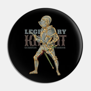 Legendary Knight The Guardian Warrior Pin