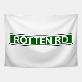 Rotten Rd Street Sign Tapestry