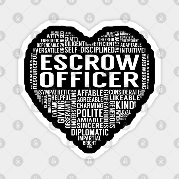 Escrow Officer Heart Magnet by LotusTee