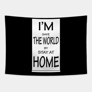 I'm Save The World 1 Tapestry