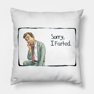 Sorry I Farted Pillow