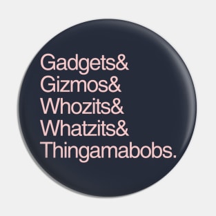 Gadgets and Gizmos Millennial Pink Pin