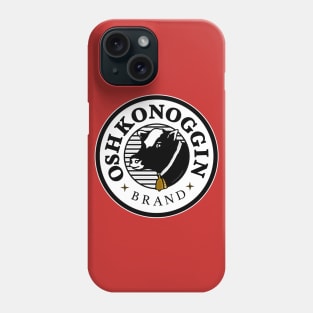 Oshkonoggin Brand Phone Case