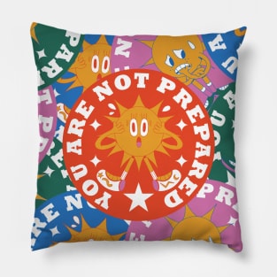 You Are Not Prepared Retro Cartoon Pillow