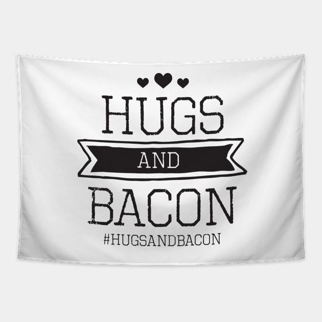 Hugs and Bacon Stamp - Light shirt Tapestry by Caveman