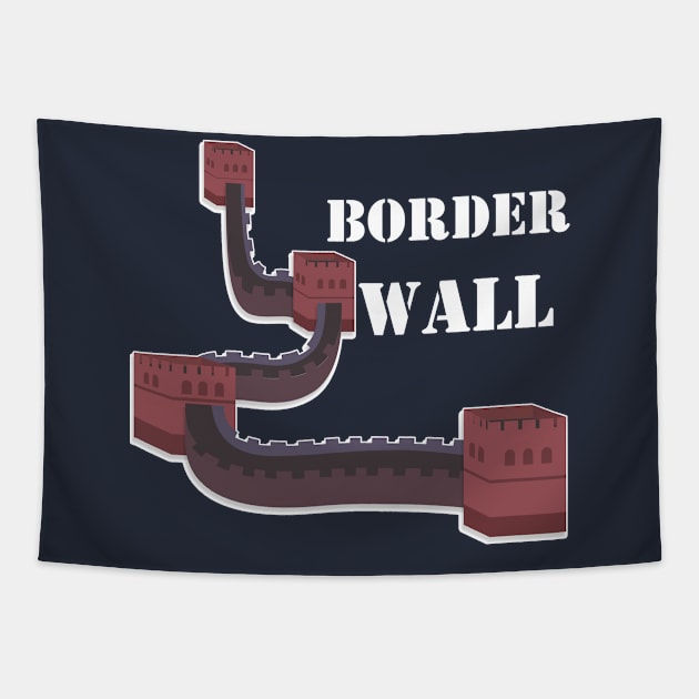 Border Wall Construction Tapestry by lightbulbmcoc