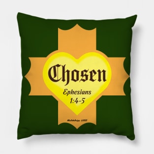 Chosen Ephesians 1:4-5 Pillow