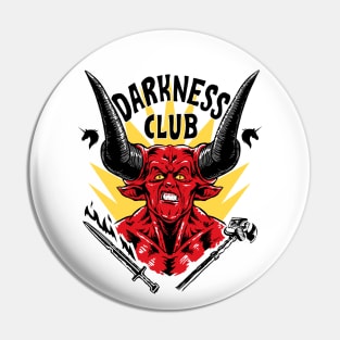 Darkness Club Pin