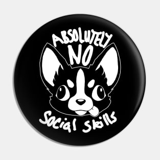 White Lines No Social Skills Pin