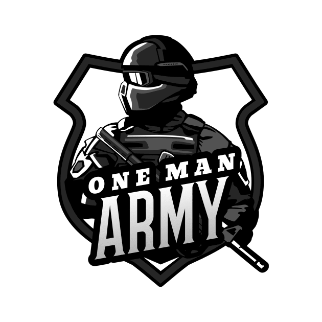 One MAN Army by Dankest Merch