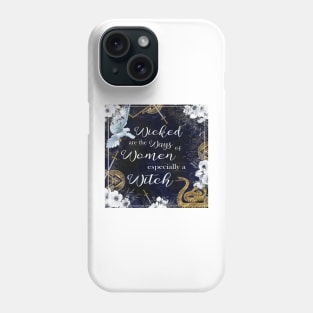 Serpent & Dove - Wicked ways of Witches Phone Case