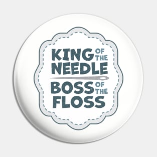 King of the Needle Boss of the Floss Blue Pin