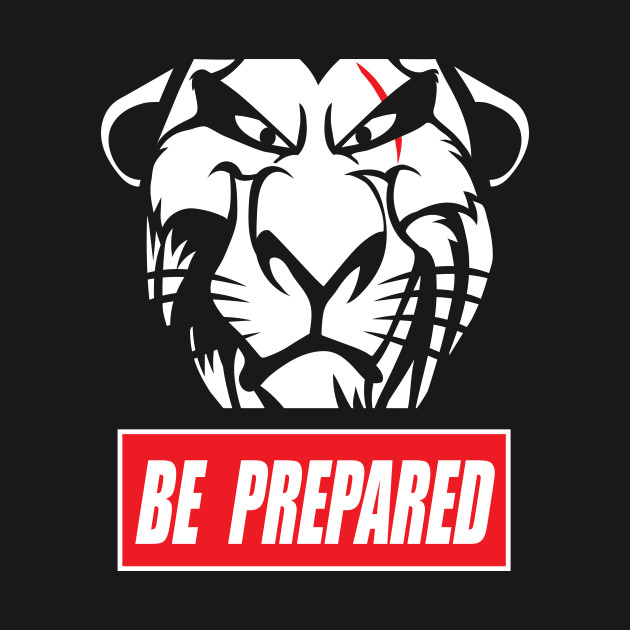 Disover Be Prepared - Scar - T-Shirt