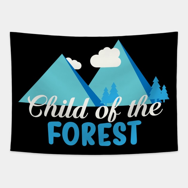 Child of the forest | children gift nature kids Tapestry by DesignatedDesigner