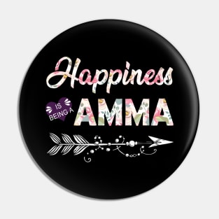 Happiness Is Being A Amma Pin