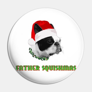 Father Squishmas Pin