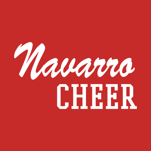 Navarro Cheer by quoteee