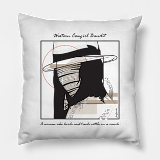 Western Cowgirl Bandit version 8 Pillow