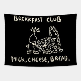 Breakfast Club With Milk, Cheese, Bread. Tapestry