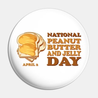 National Peanut Butter and Jelly Day Pin