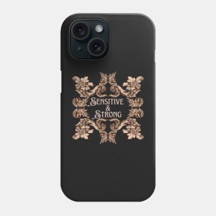 Sensitive and Strong Phone Case
