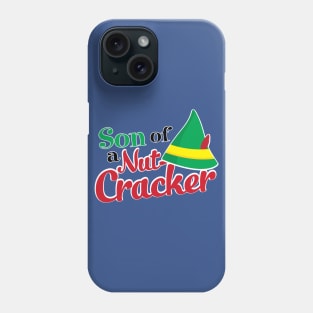 Son of a Nutcracker Phone Case