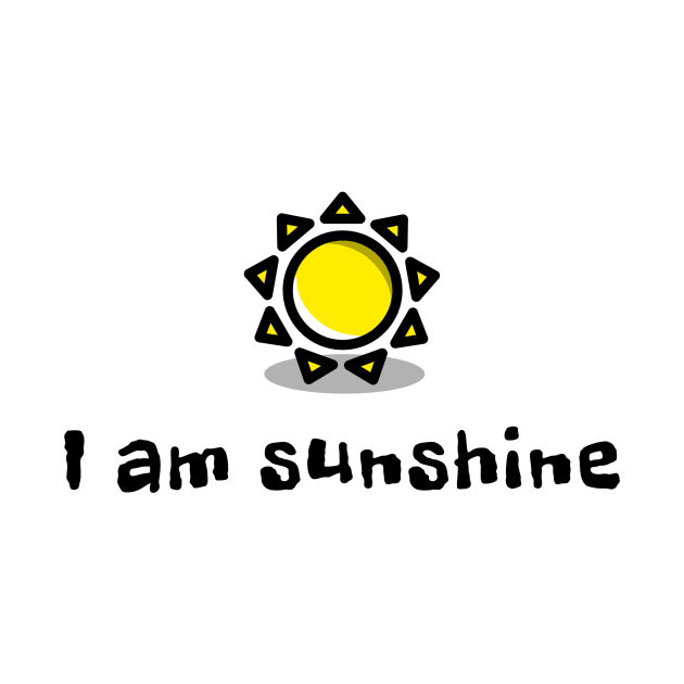 I Am The Sunshine by Cranky Goat