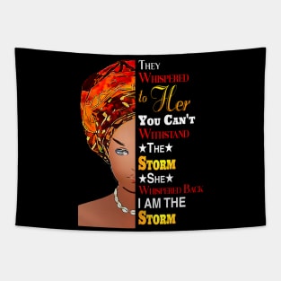 Black History Month Shirt African Woman Afro I Am The Storm Tapestry