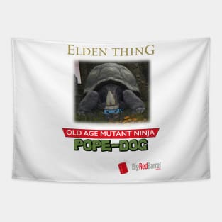 Elden Thing: Old-age Mutant Ninja Pope-dog Tapestry