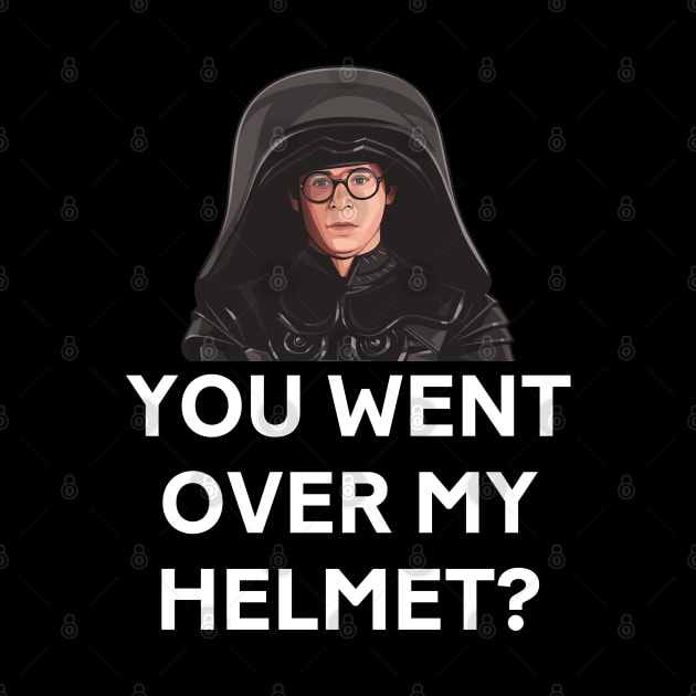 You went over my helmet? by BodinStreet