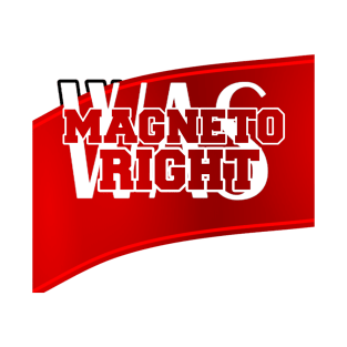 Magneto was right T-Shirt