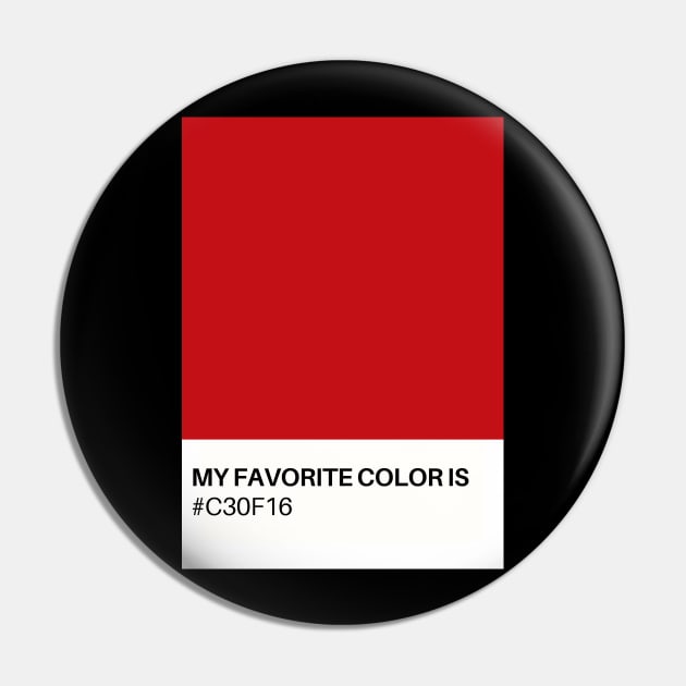 My Favorite Color is #C3OF16 Pin by TJWDraws