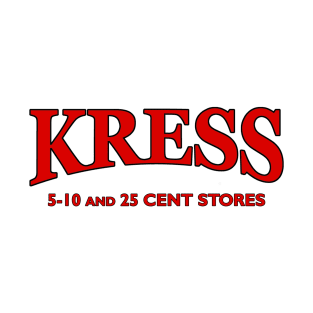 Kress. 5 and Dime Store T-Shirt