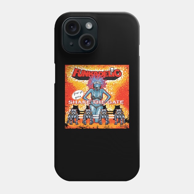 Shake The Gate Band Funkadelic Phone Case by BantechShop