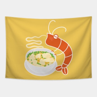 Funny Shrimp and Chinese shrimp Wonton Soup Tapestry