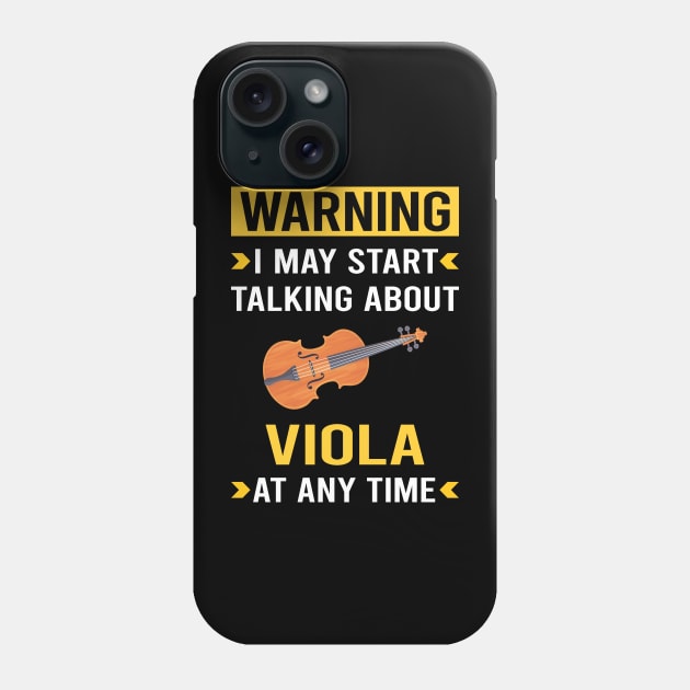 Warning Viola Violist Phone Case by Good Day