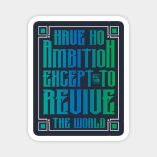 Baha'i inspired quote Magnet