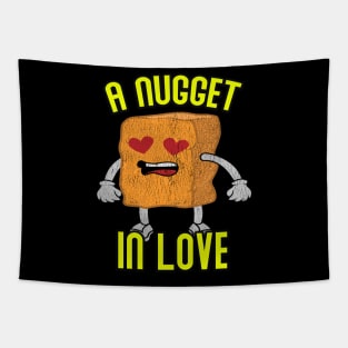 A CHICKEN NUGGET IN LOVE!  A TRULY UNIQUE MEME GIFT IDEA! Tapestry