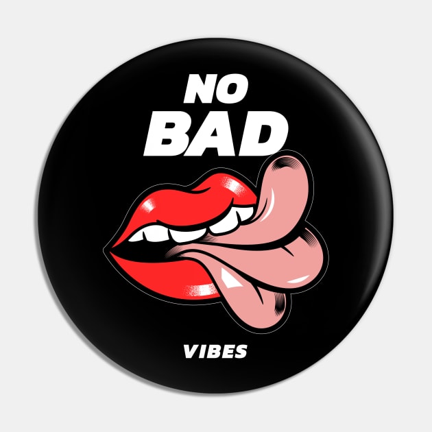 No Bad Vibes Pin by CatMonkStudios