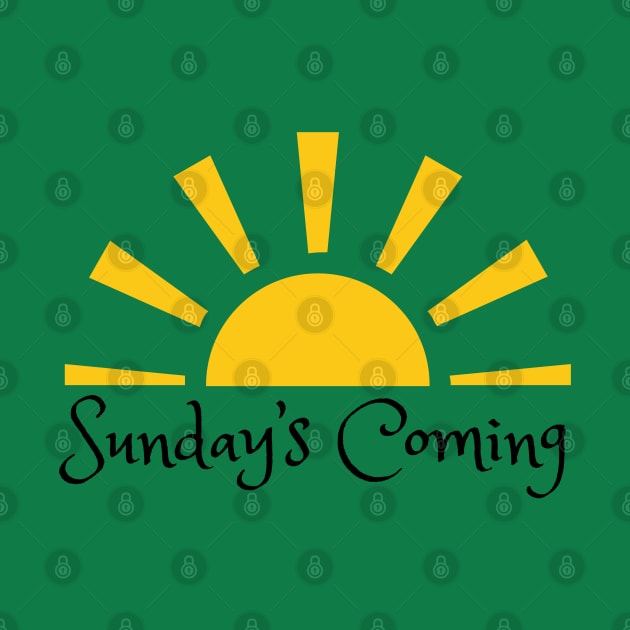 Sunday's Coming by Culam Life