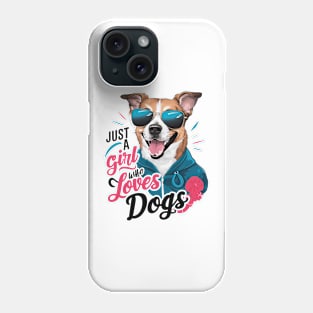 Just A Girl Who Loves dog Phone Case