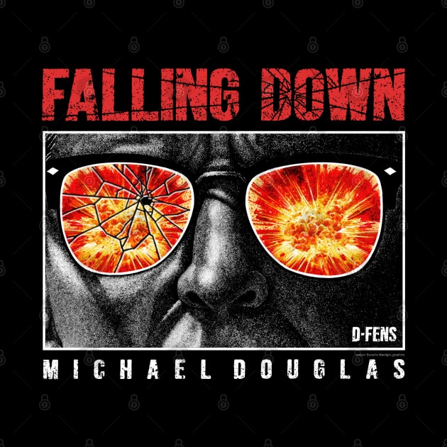 Falling Down, D-Fens, Cult Classic by PeligroGraphics