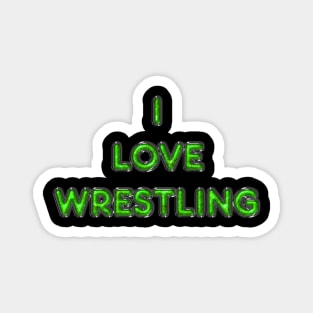 I Love Wrestling - Green Magnet