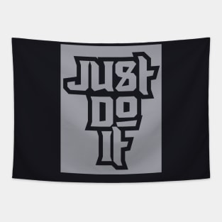 Just Do It Motivational Quote Tapestry