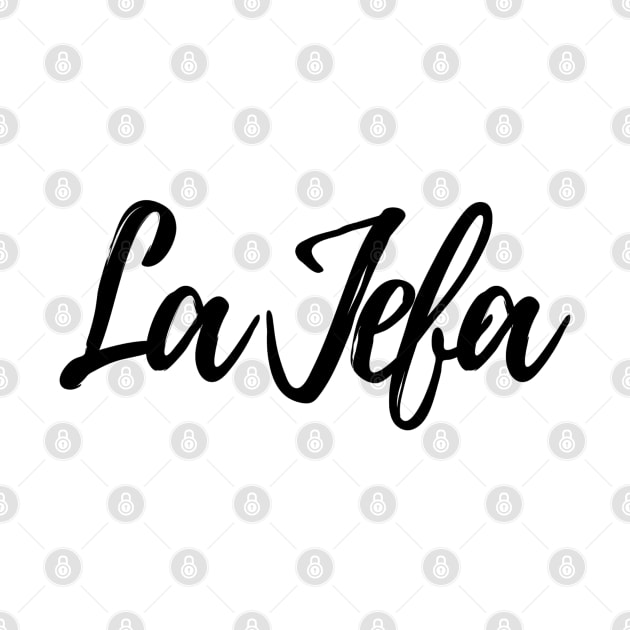 La Jefa by SolteraCreative